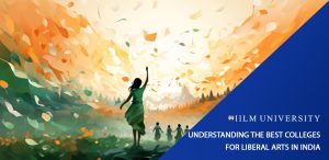 Understanding-the-Best-Colleges-for-Liberal-Arts-in-India
