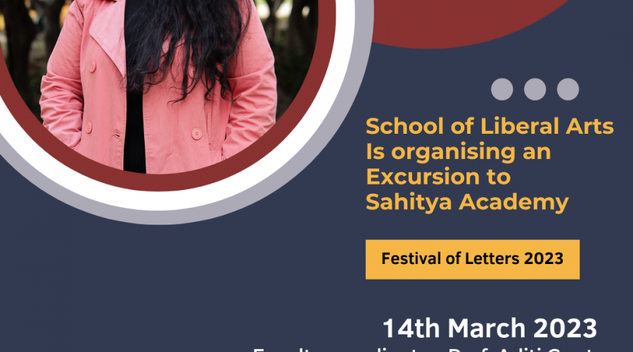 School of Liberal Arts Is organising an Excursion to Sahitya Academy