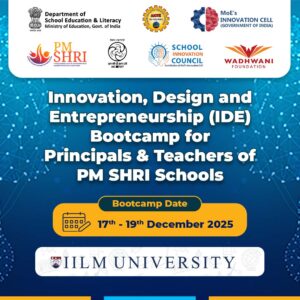 IDE Bootcamp for Principals & Teachers of PM Shri Schools