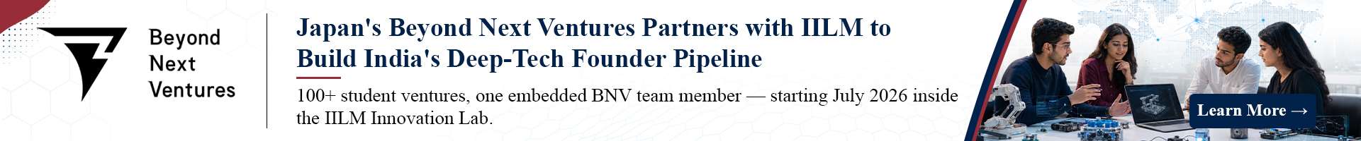 Beyond Next Ventures partners with IILM University to build India's deep-tech founder pipeline