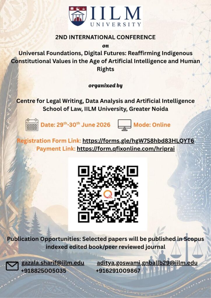 Universal Foundations, Digital Futures: Reaffirming Indigenous Constitutional Values in the Age of Artificial Intelligence and Human Rights